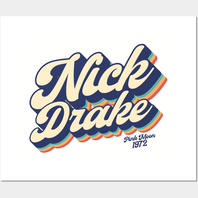 Nick Drake - Pink Moon / Retro Layered 90's Wall Art by oemsanex